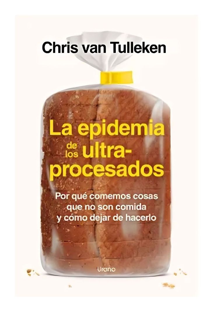 La Epidemia De Los Ultraprocesados | Chris Van Tulleken |-0