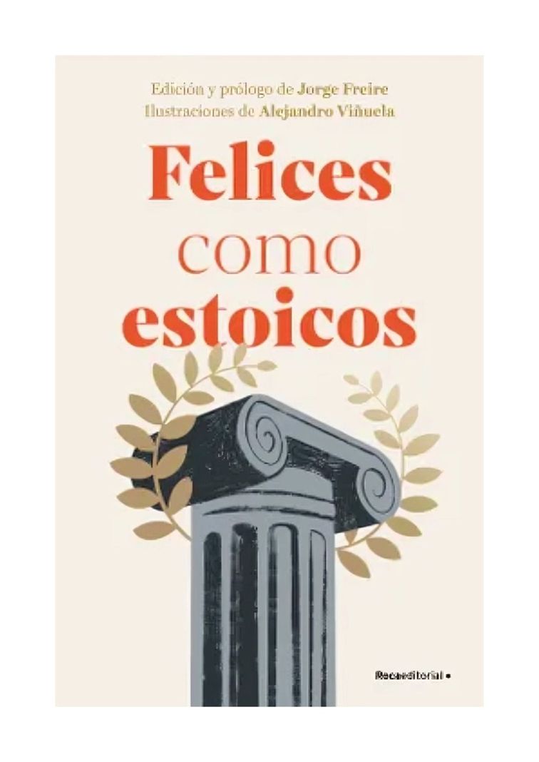 Felices Como Estoicos (Ed. Ilustrada) | Varios Autores |-0