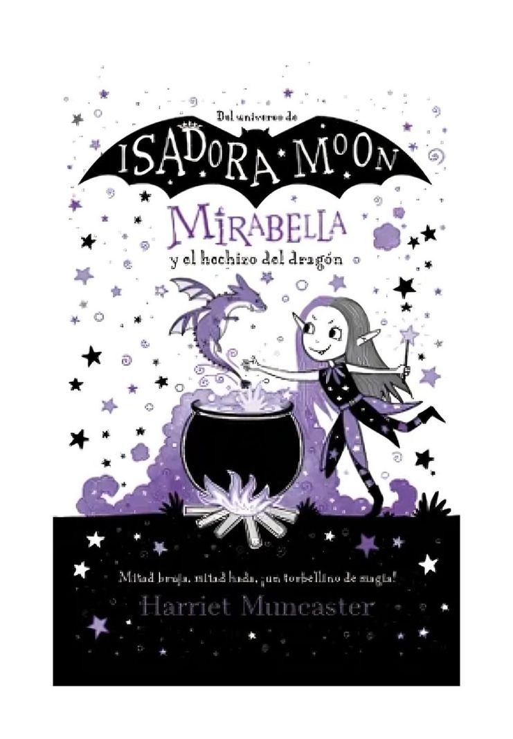Mirabella Y El Hechizo Del Dragón | Harriet Muncaster |-0