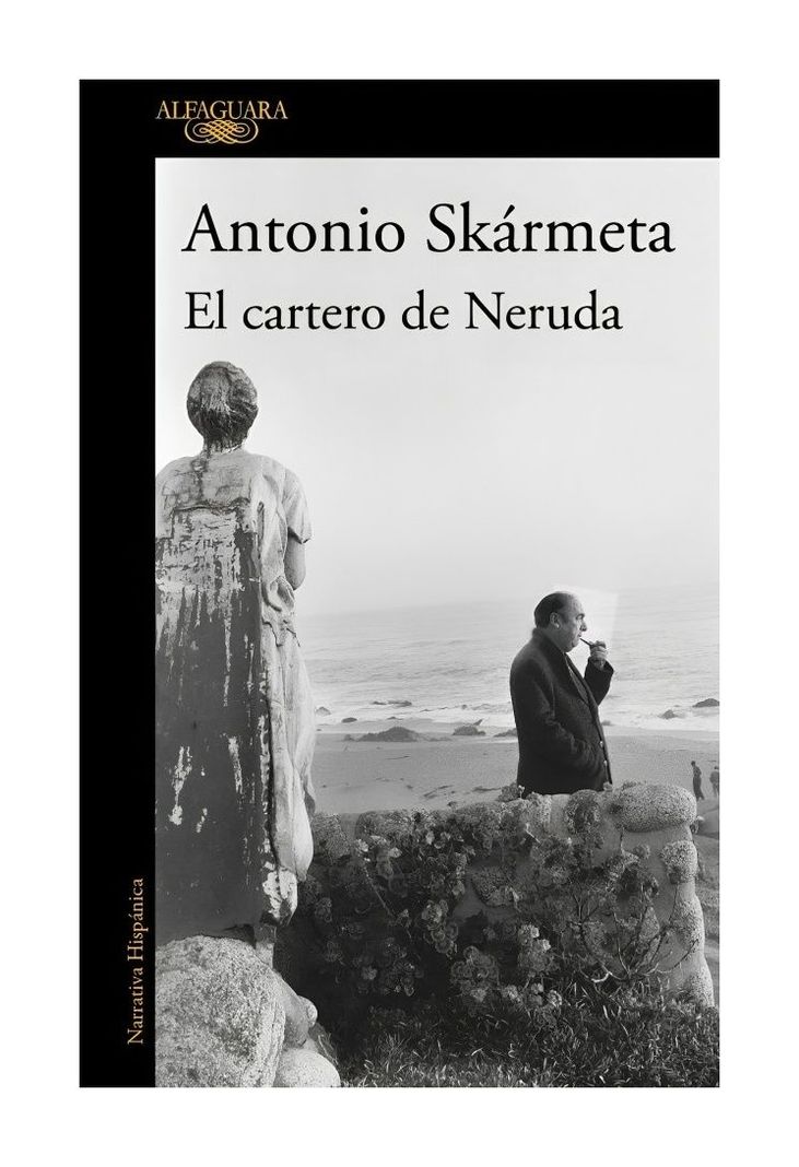 El Cartero De Neruda | Antonio Skármeta | Alfaguara | 122-0