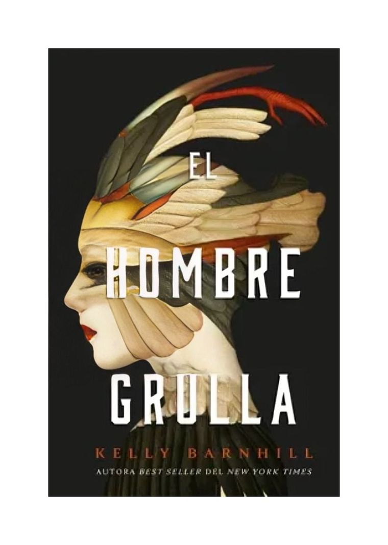 El Hombre Grulla | Kelly Barnhill | UMBRIEL | 856-0