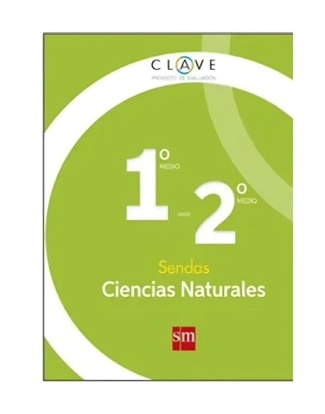 CIENCIAS 1 Y 2 MEDIO - SENDAS. Editorial: Ediciones SM-0