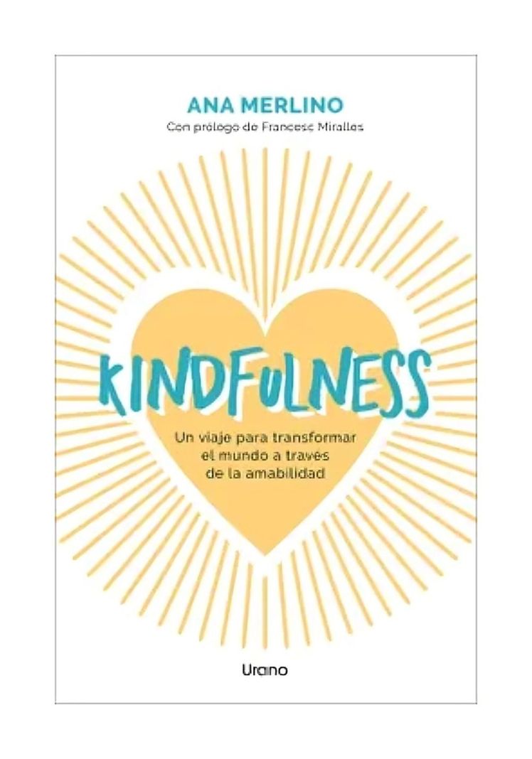 LIBRO KINDFULNESS - ANA MERLINO SACANELLES-0