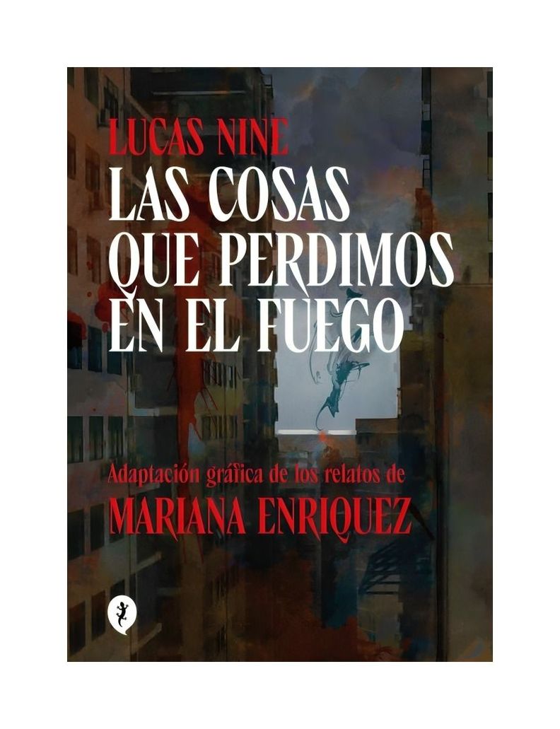 Cosas Que Perdimos En El Fuego (Novela Grafica) | Mariana;-0