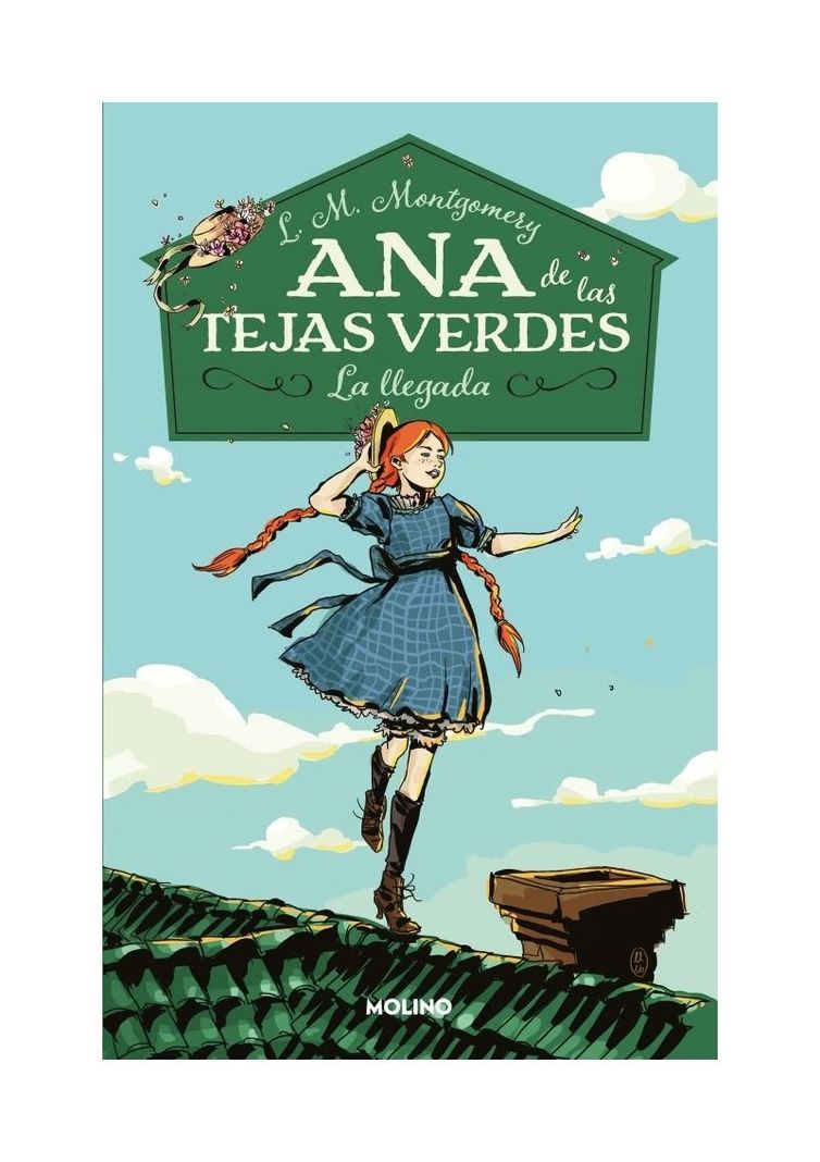 Ana De Las Tejas Verdes 1. La Llegada | L.M. Montgomery |-0