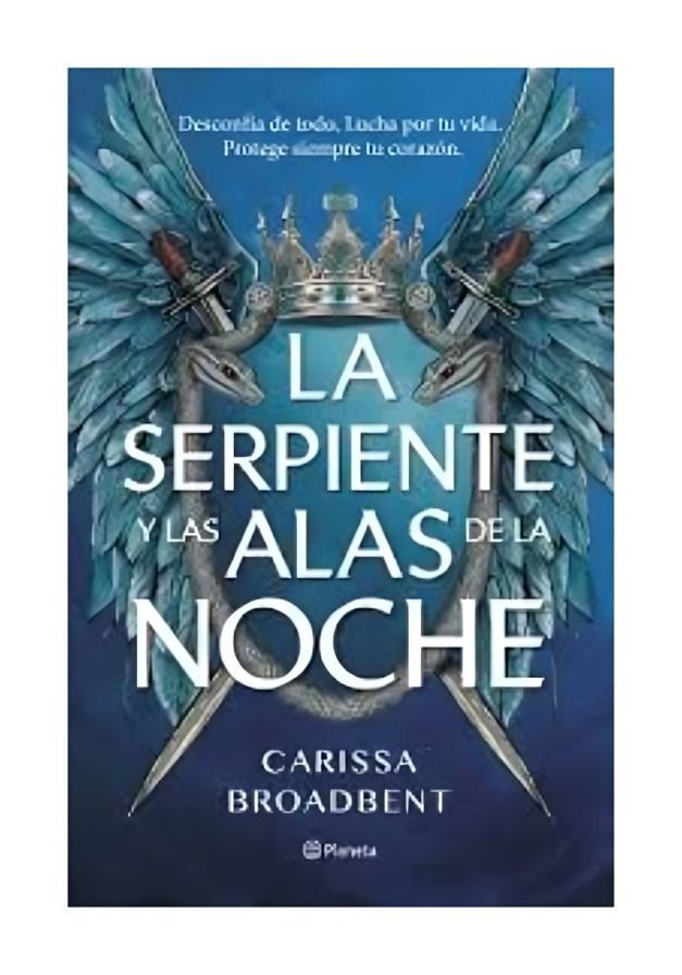 La Serpiente Y Las Alas De La Noche | Carissa Broadbent |-0