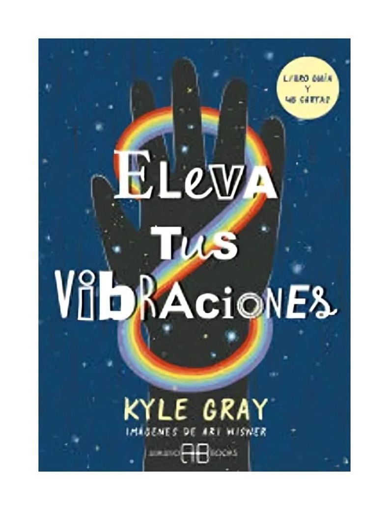 Eleva Tus Vibraciones / Cartas | Kyle Gray |-0