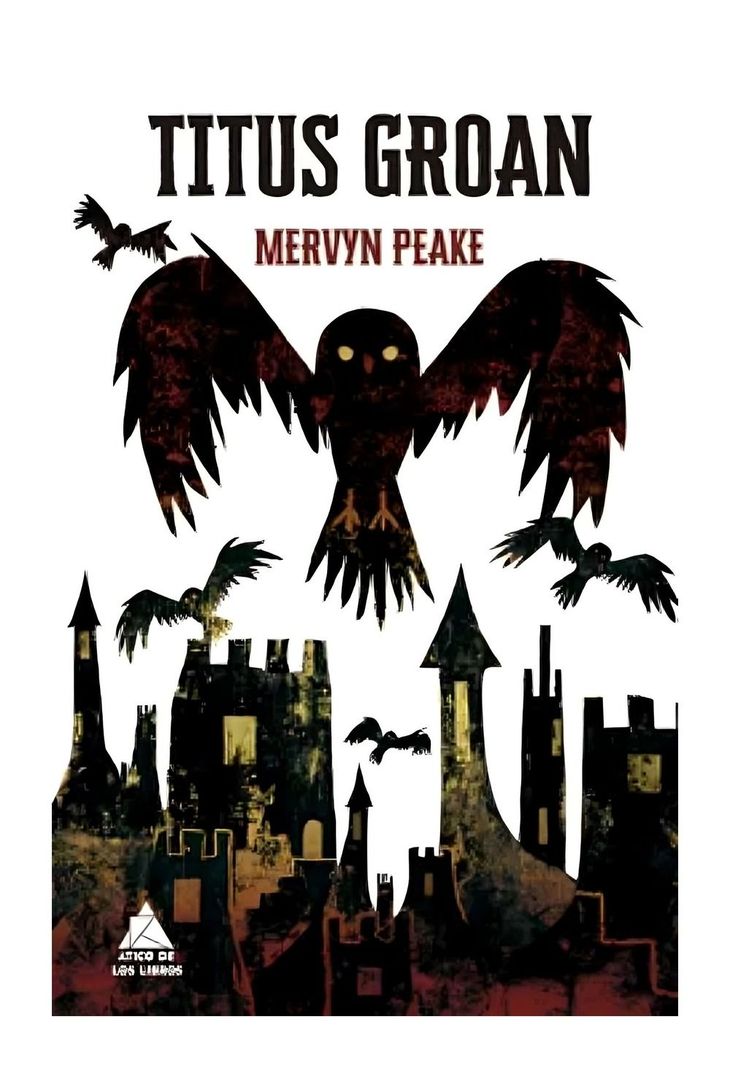 Titus Groan | Mervyn Peake | ÁTICO DE LOS LIBROS | 118-0