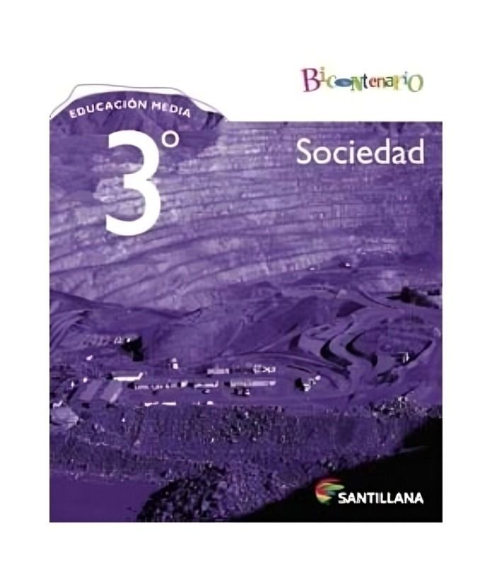SOCIEDAD 3º MEDIO. Editorial: Santillana-0