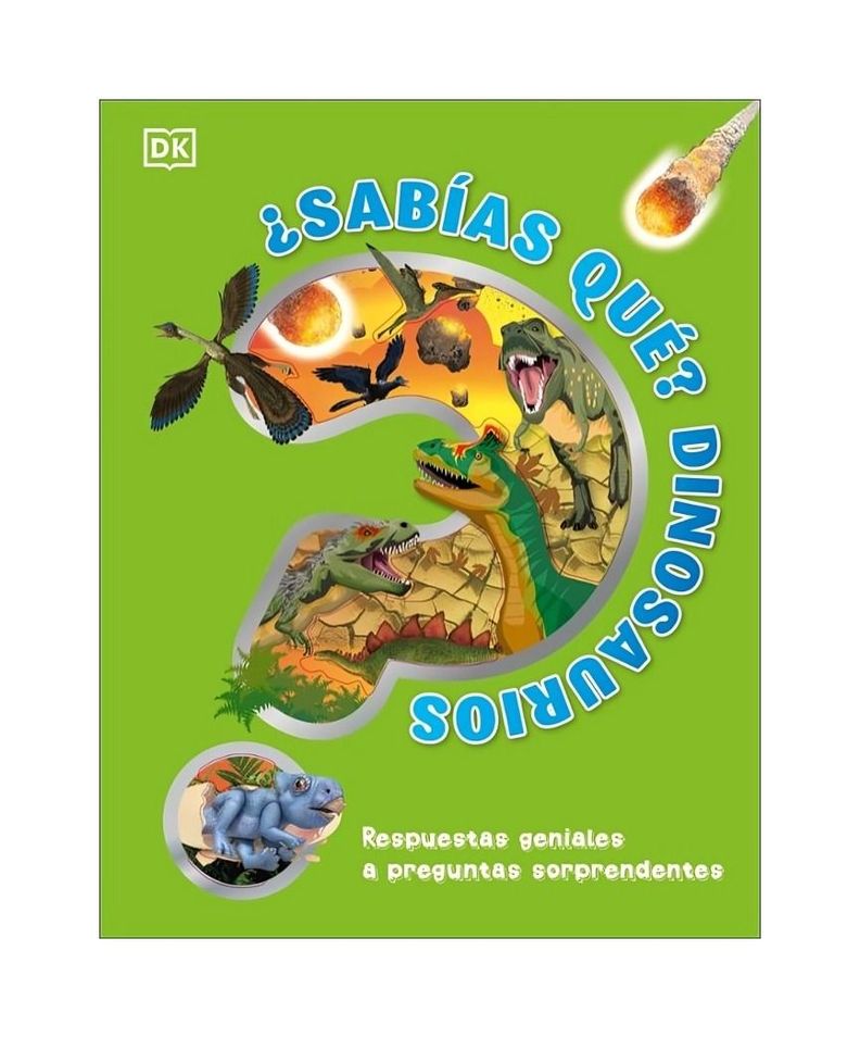 ¿sabias Que? Dinosaurios - Dk Dk