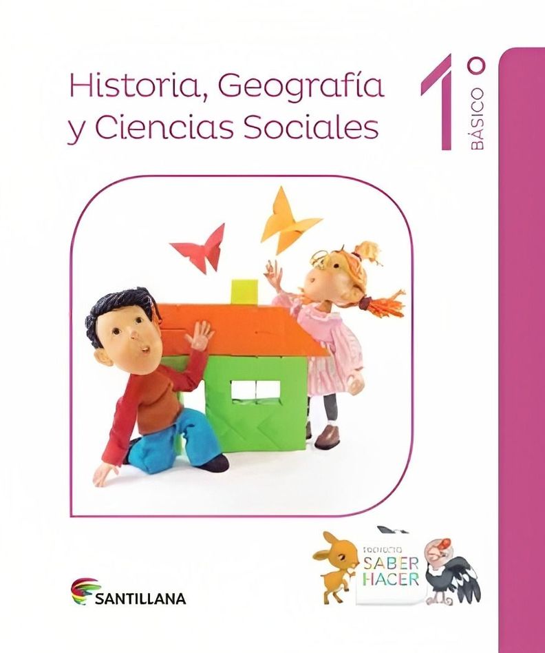HISTORIA, GEOGRAFIA Y CIENCIAS SOCIALES 1 SABER HACER. Editorial: Santillana-0