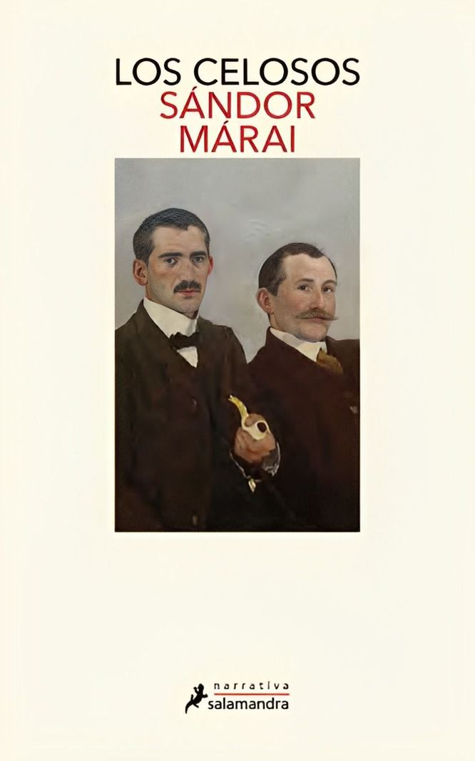 Los Celosos - Sándor Márai