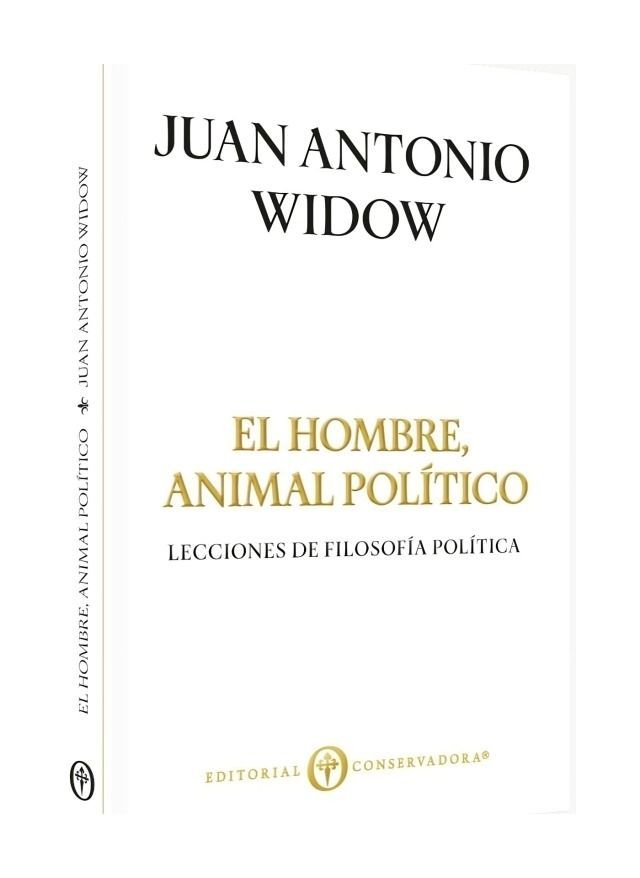 EL HOMBRE, ANIMAL POLÍTICO. LECCIONES DE FILOSOFÍA POLÍTIC-0