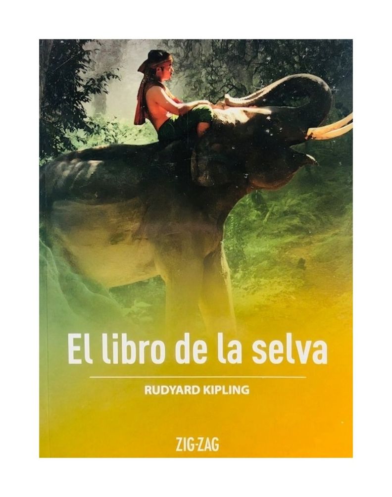 El Libro De La Selva | Rudyard Kipling | Zig-Zag | 112-0