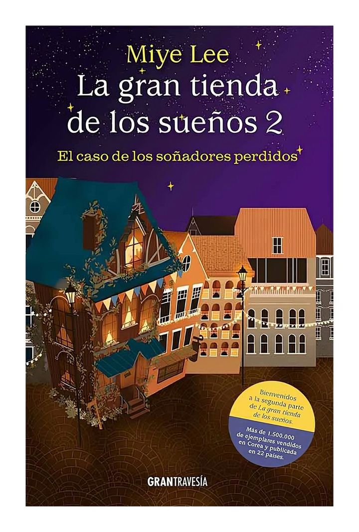 LIBRO LA GRAN TIENDA DE LOS SUEÑOS 2 - MIYE LEE-0