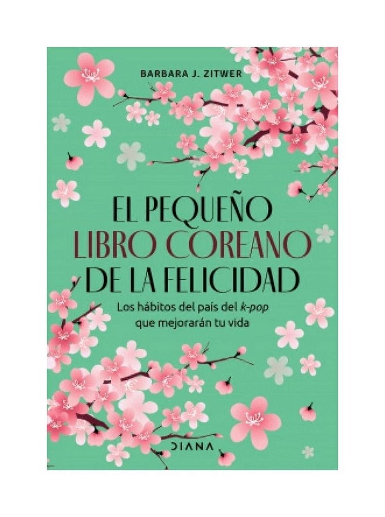El Pequeño Libro Coreano De La Felicidad | 708-0