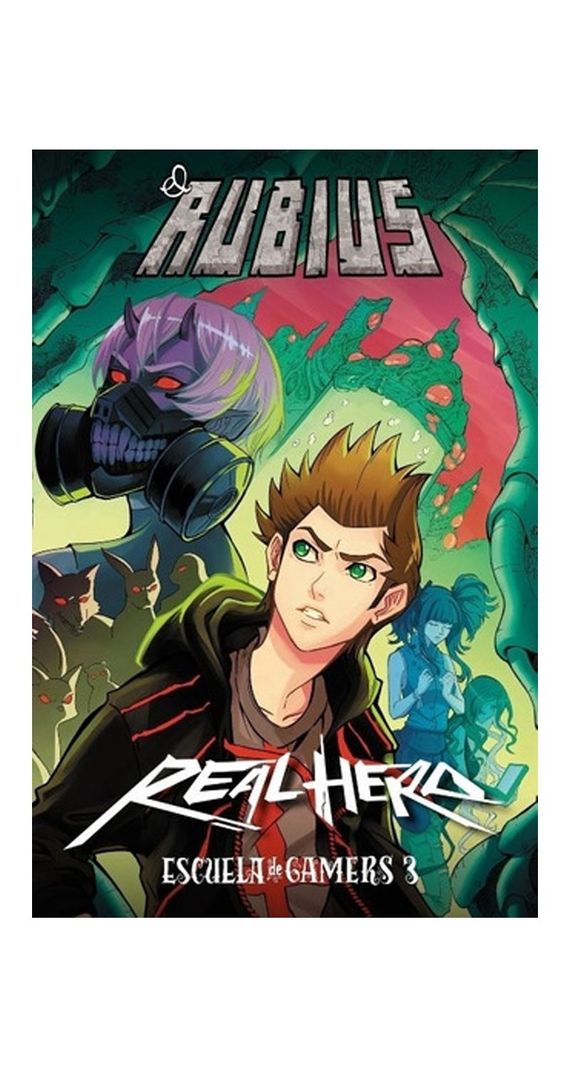 REAL HERO . ESCUELA DE GAMERS 3 | ELRUBIUS  | 576-0