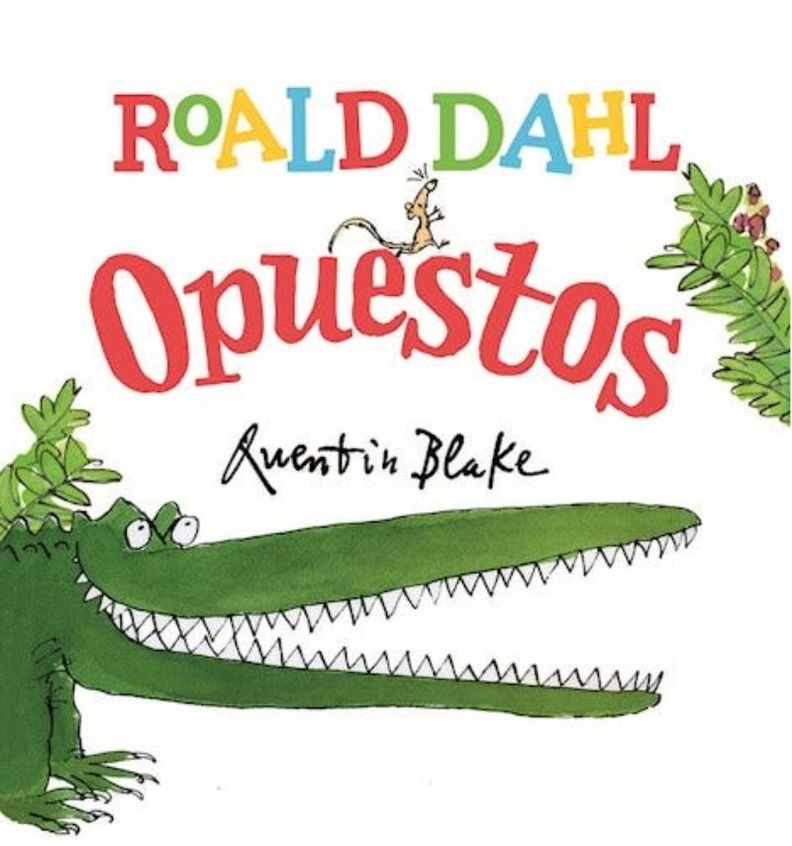 Opuestos - Roald Dahl Blanco