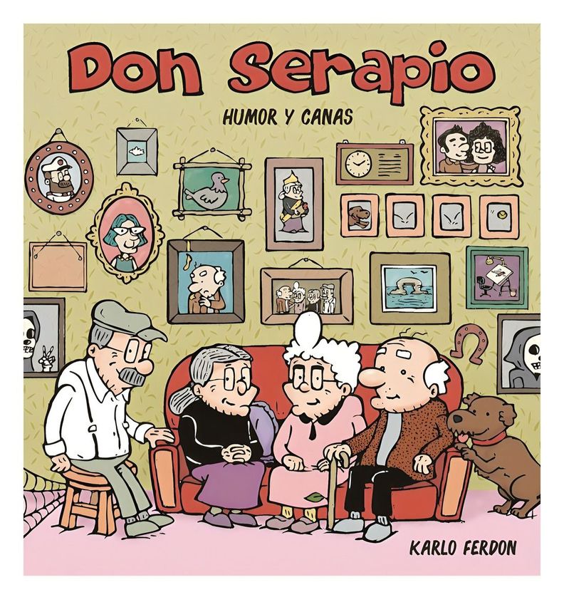Don Serapio. Humor Y Canas | Karlo Ferdon |-0