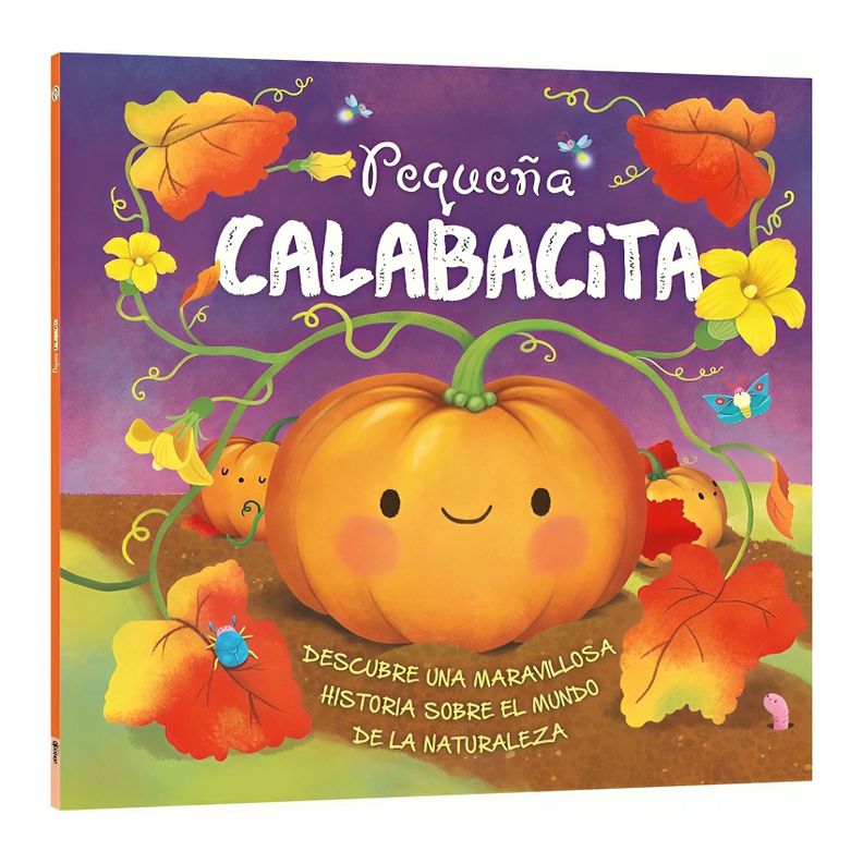 Historias De La Naturaleza - Pequeña Calabacita | Suzanne F-0