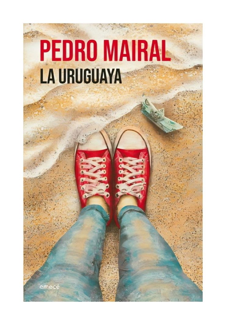 La Uruguaya | Pedro Mairal |-0