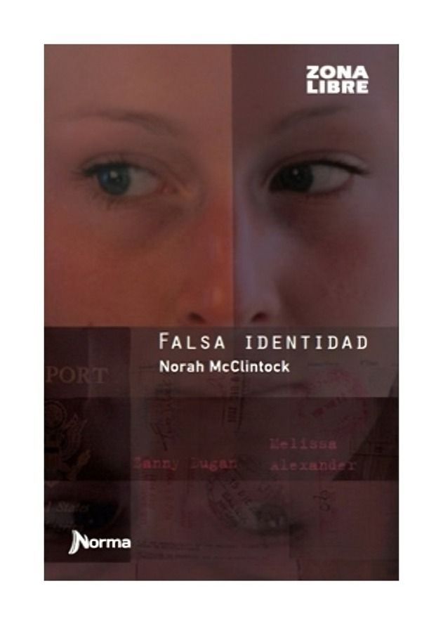 Falsa Identidad | Norah Mcclintock | Norma | 356-0