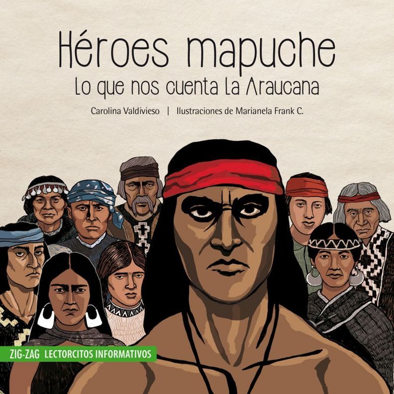 Heroes Mapuche - Carolina Valdivieso Blanco