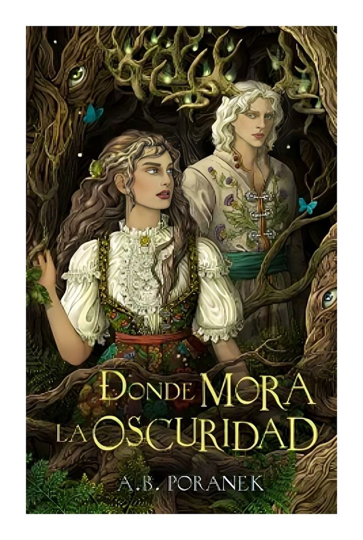 Donde Mora La Oscuridad | A.B. Poranek | #Fantasy | 517-0