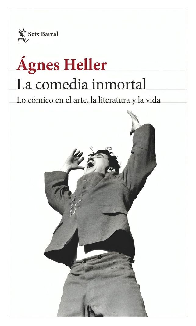 La Comedia Inmortal | Ágnes Heller |-0
