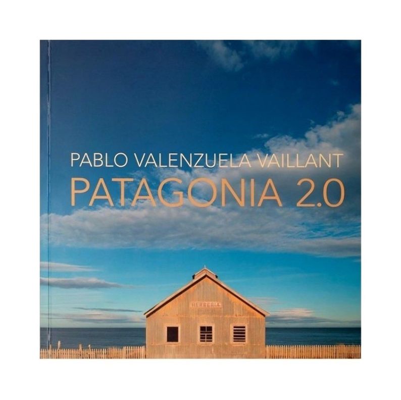 Patagonia 2.0 | Pablo Valenzuela Vaillant |-0