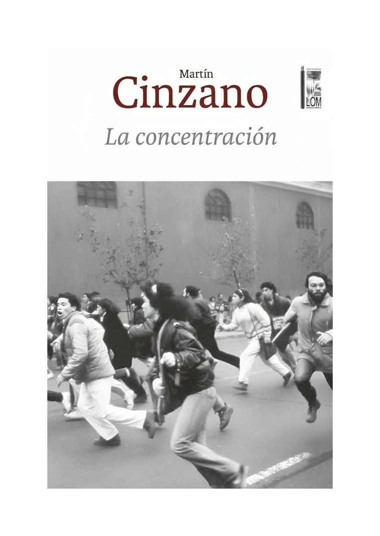 La Concentración | Martín Cinzano | Lom | 144-0