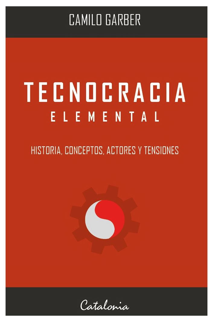 Tecnocracia Elemental | Camilo Garber |-0