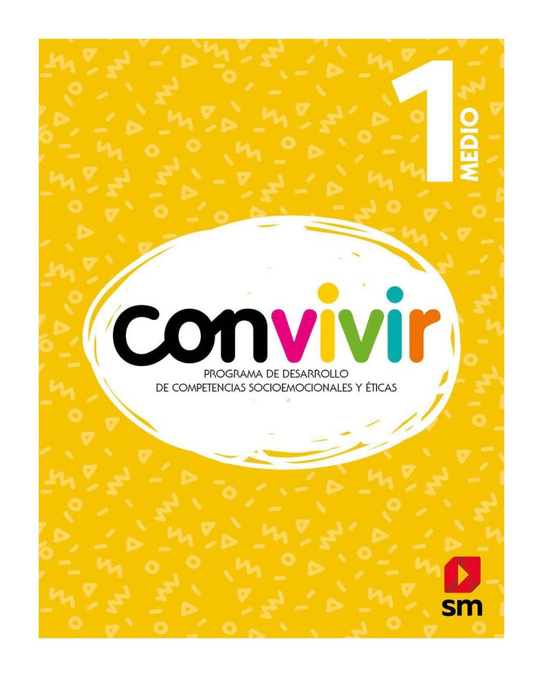 TEXTO BITÁCORA DEL ESTUDIANTE. CONVIVIR 1 MEDIO / EDICIONES SM /-0