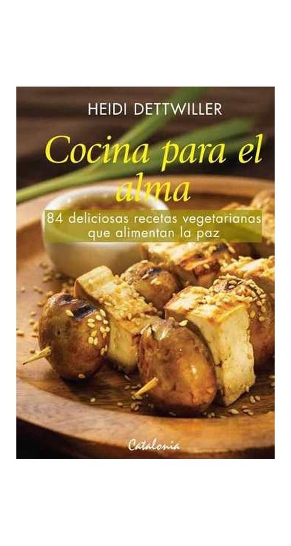 Cocina Para El Alma | Heidi Dettwiler | Catalonia | 276-0