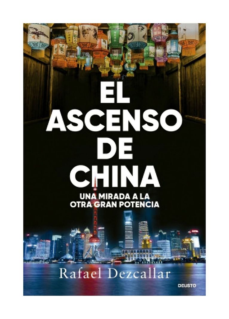 El Ascenso De China | Rafael Dezcallar |-0