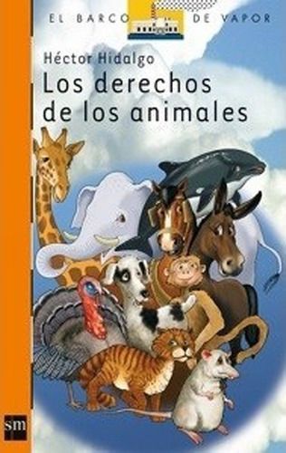 Los Derechos De Los Animales - Hector Hidalgo Blanco