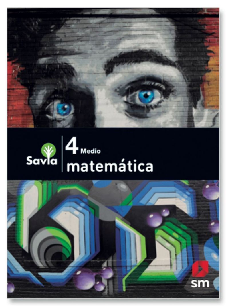 Matematica4 Medio - Savia - Sm
