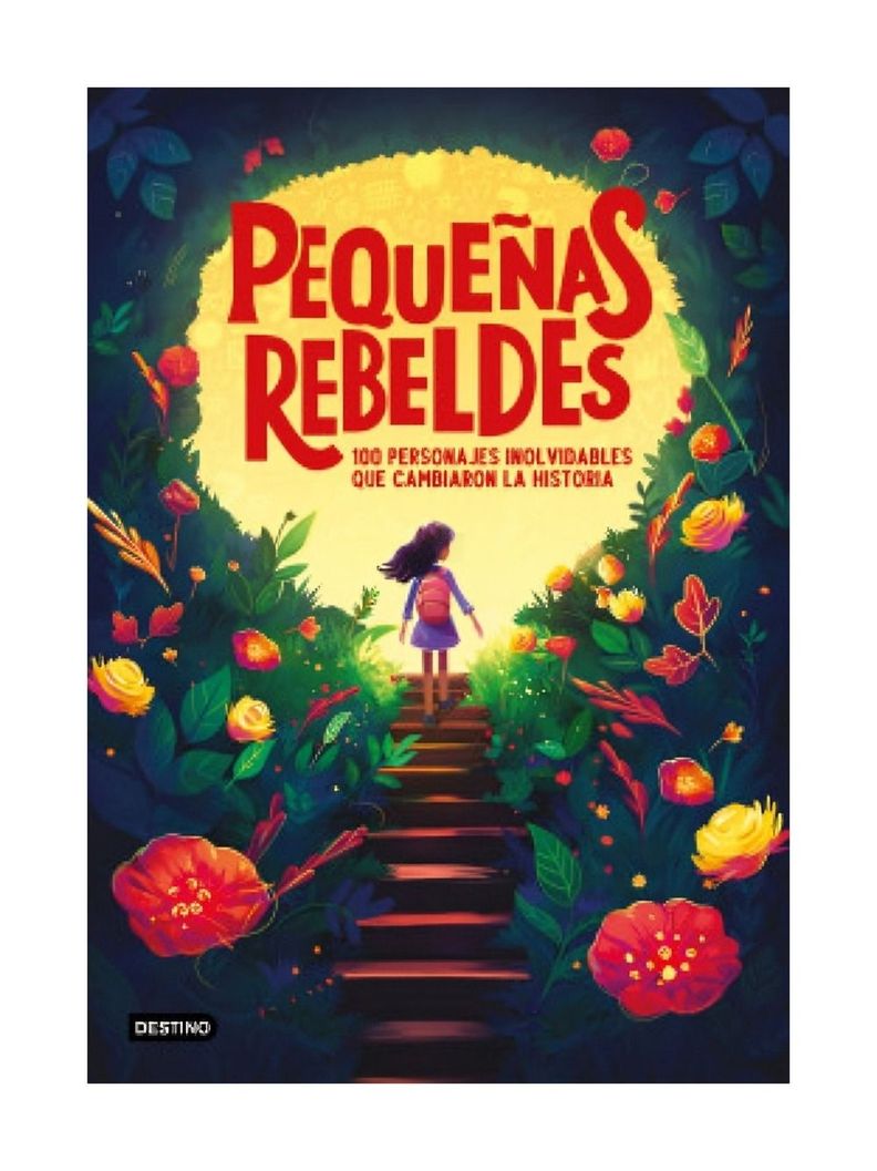 Pequeñas Rebeldes | Varios Autores | Destino | 197-0