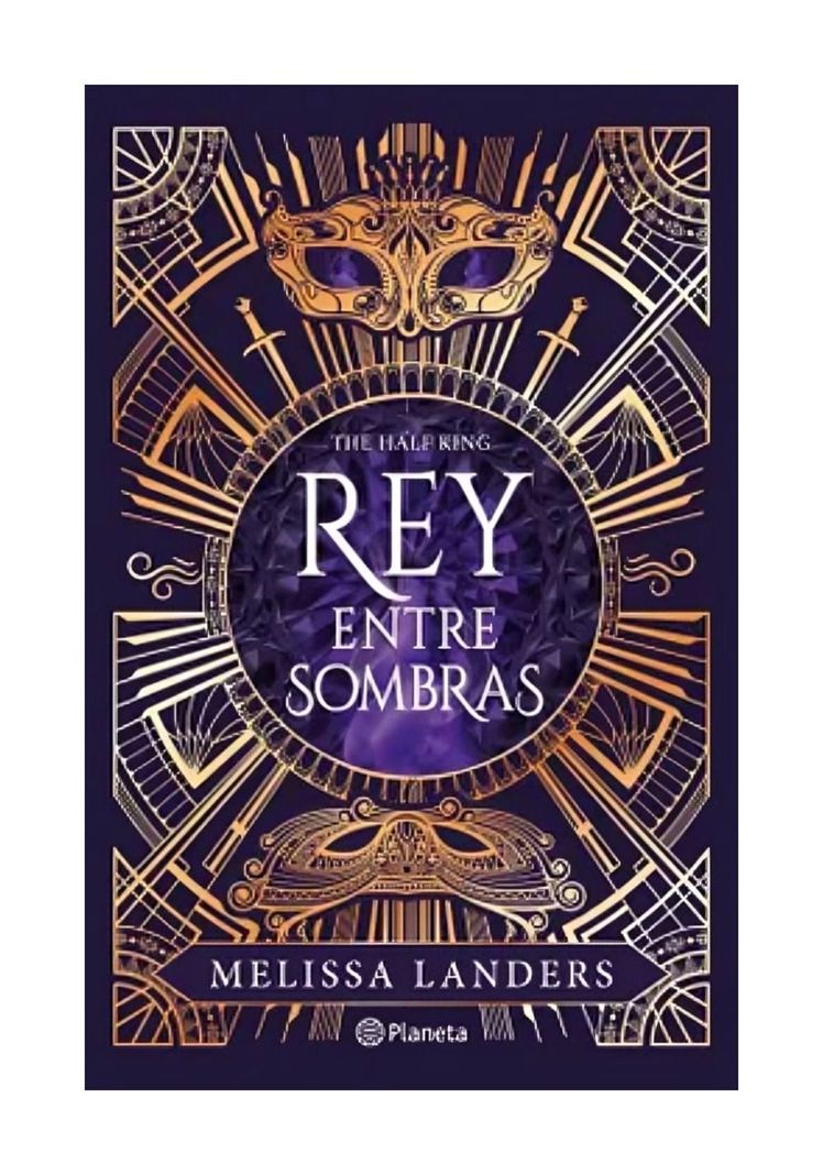 The Half King. Rey Entre Sombras | Melissa Landers |-0