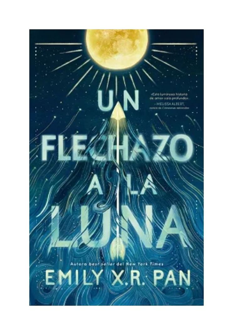 UN FLECHAZO A LA LUNA | EMILY X.R. PAN | 911-0