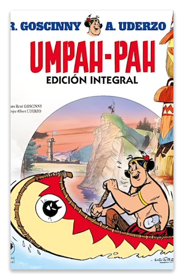 Umpah-Pah - Edición Integral | René Goscinny , Tabary |-0