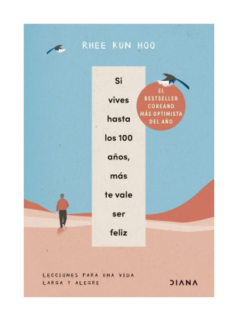 Si Vives Hasta Los 100 Años, Más Te Vale Ser Feliz | Rhee K-0