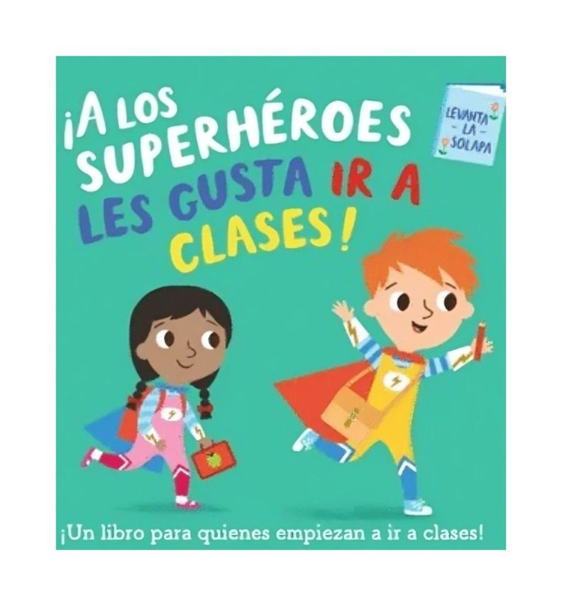 ¡A Los Superhéroes Les Gusta Ir A Clases! | Varios Autores-0