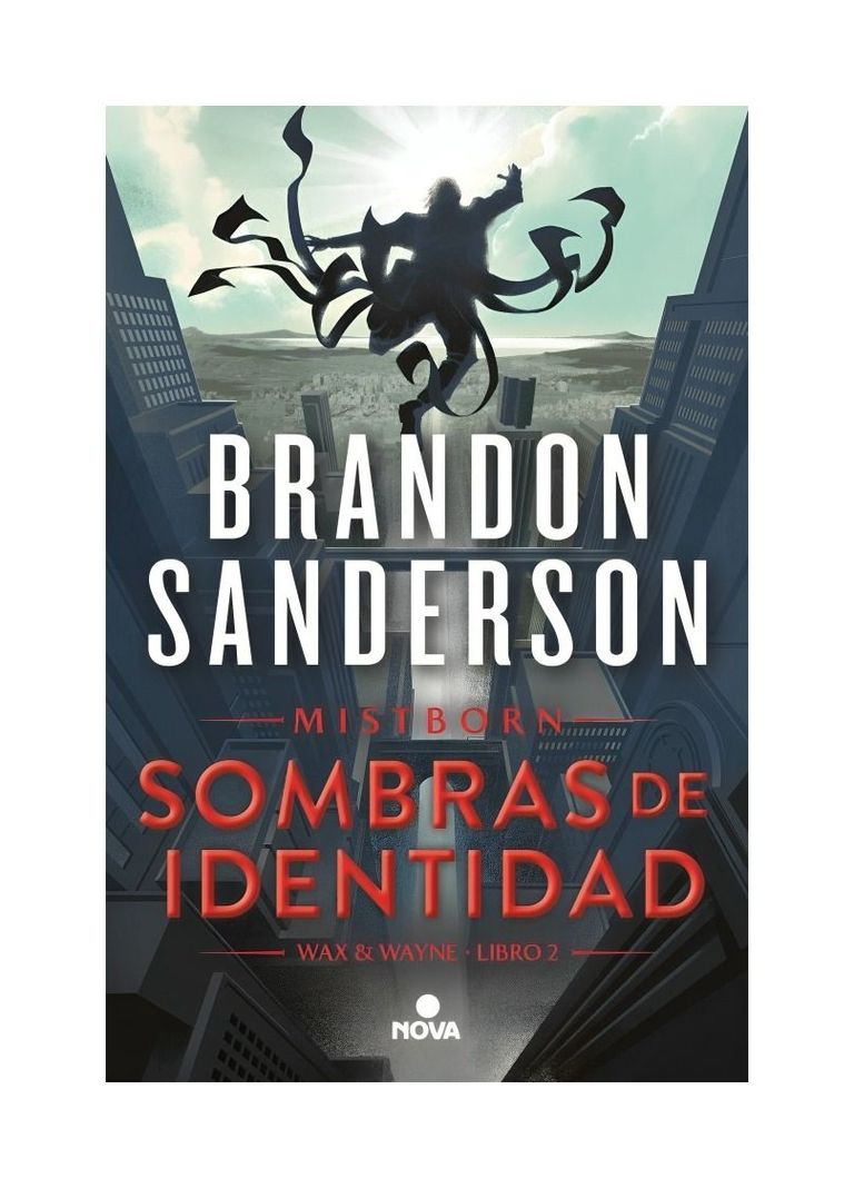 Sombras De Identidad (Wax & Wayne 2) | Brandon Sanderson |-0
