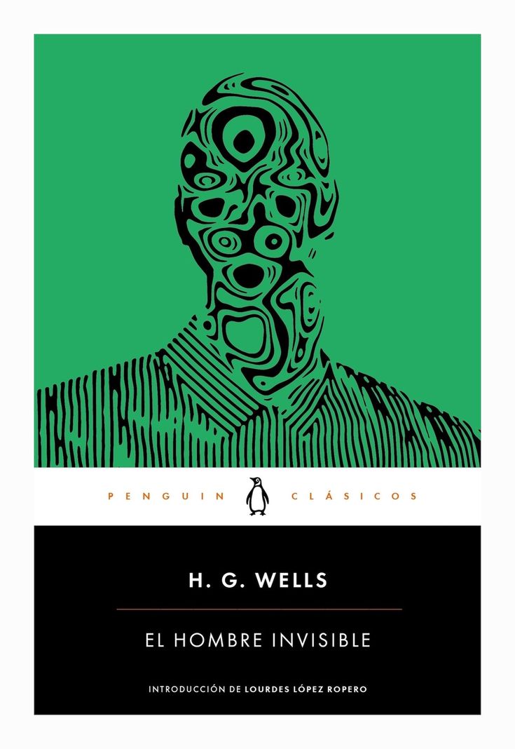 El Hombre Invisible | H.G Wells | Penguin Clásicos | 419-0
