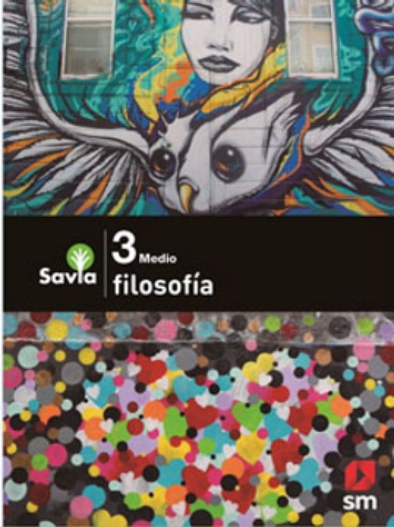 FILOSOFÍA 3 MEDIO - SAVIA | VARIOS AUTORES  | 854-0
