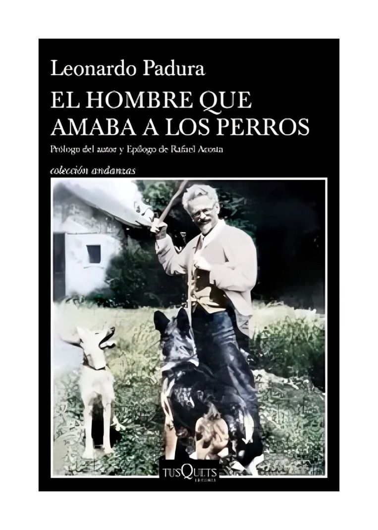 El Hombre Que Amaba A Los Perros (Edición 15 Aniversario) |-0
