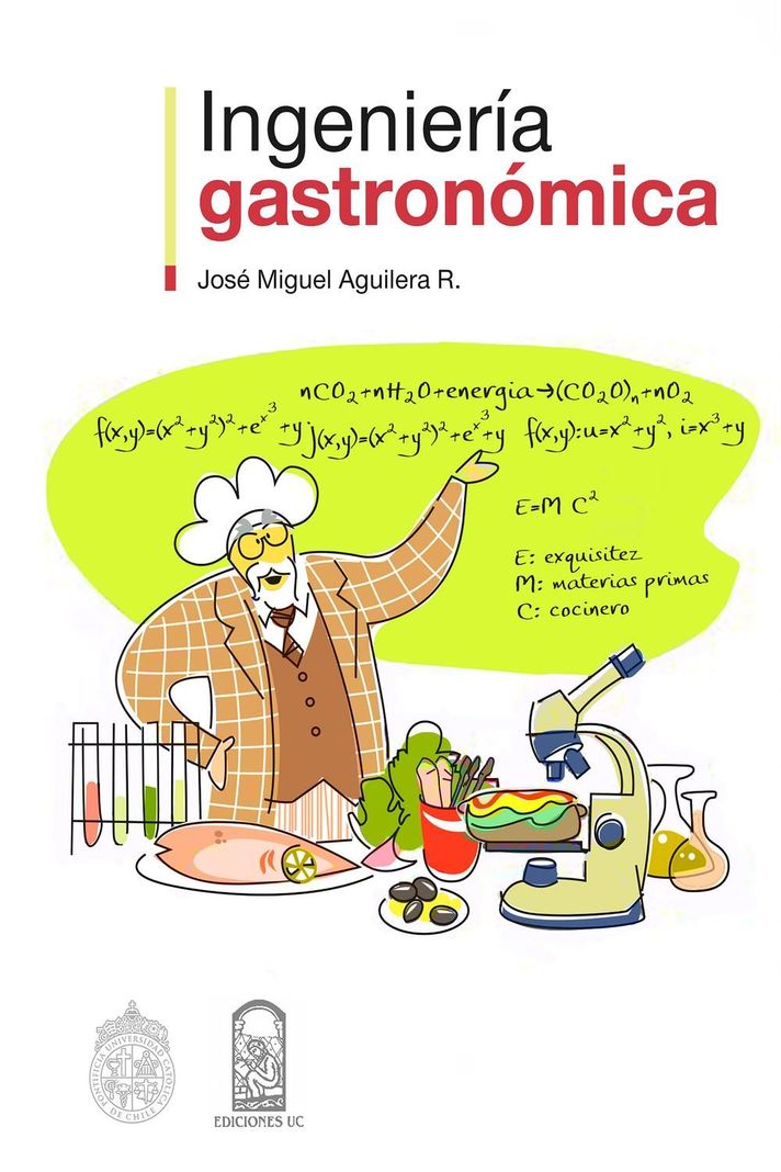 Ingenieria Gastronomica - Jose Miguel Aguilera