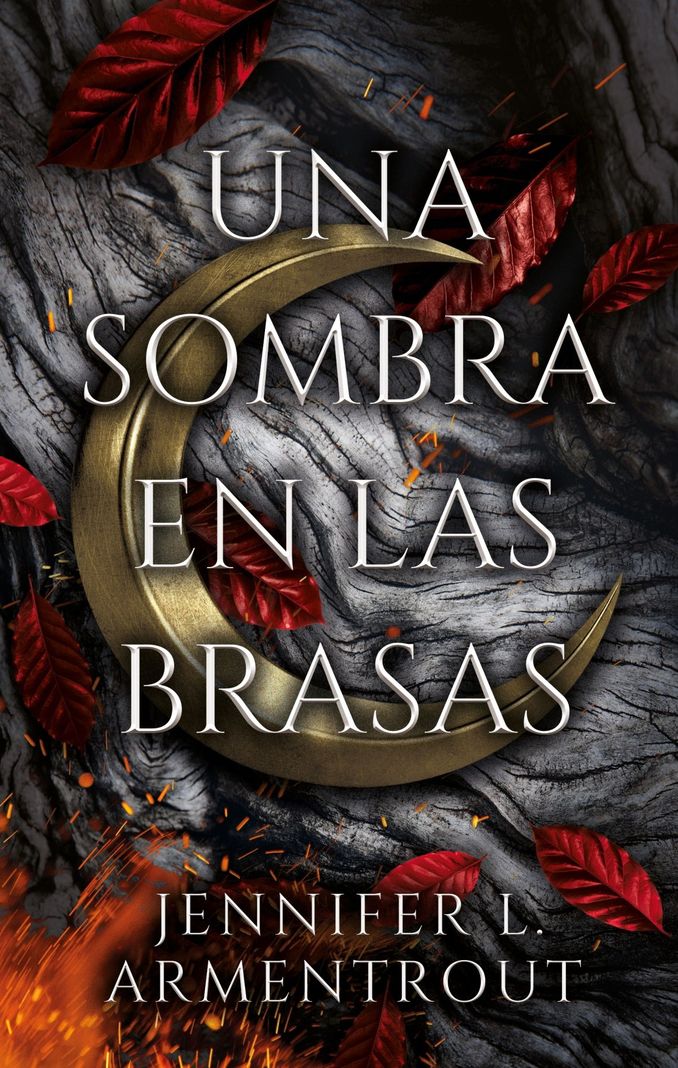 Una Sombra En Las Brasas | Jennifer Armentrout | 920-0