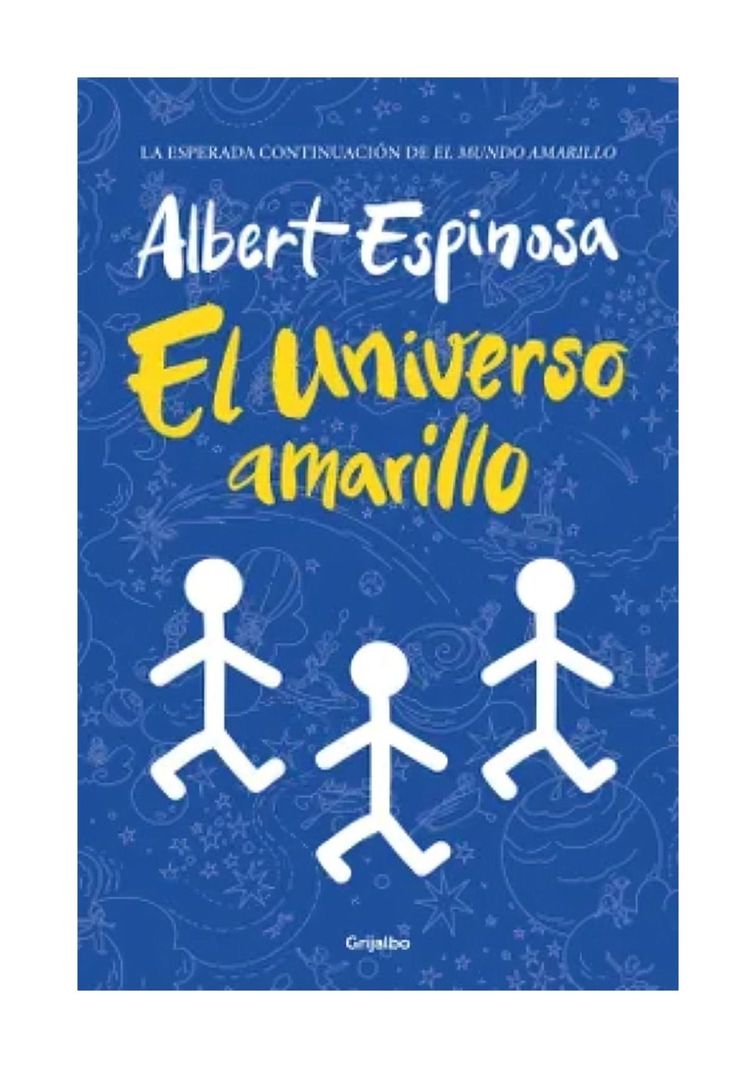 El Universo Amarillo | Albert Espinosa |-0
